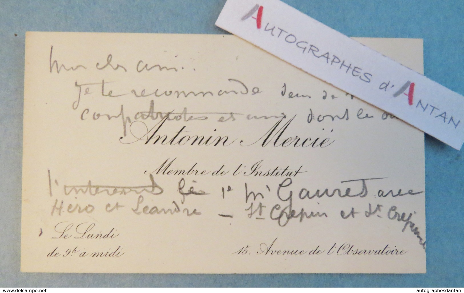 CDV Autographe Antonin MERCIE Peintre Sculpteur - Jean-Paul Laurens - Jésus - Né à Toulouse - Autres & Non Classés