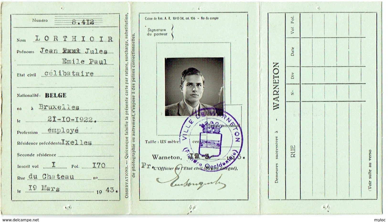 Belgique. Carte Identité. Warneton 1943. Jean Jules Lorthioir Né En 1922. - Historical Documents
