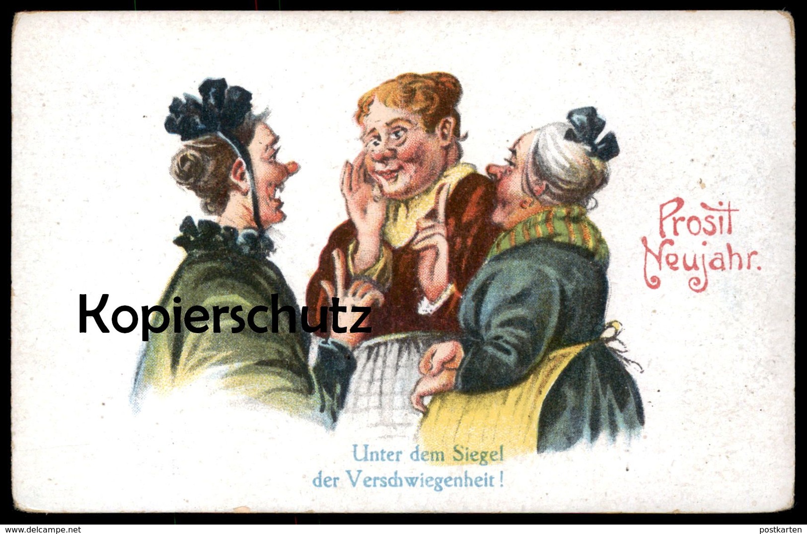 ALTE POSTKARTE PROSIT NEUJAHR SIEGEL DER VERSCHWIEGENHEIT Tratschweiber Frauen Tratsch Gossip Humor Humour Cancanage Cpa - Humor