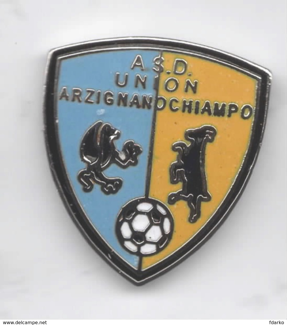 ASD Union Arzignanochiampo Calcio Arzignano Vicenza Distintivi FootBall Soccer Pin Spilla Italy - Football