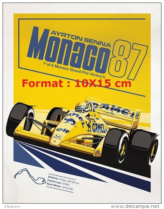 Reproduction D'une Photographie D'une Affiche Pour Le Grand Prix Automobile De Monaco De 1987 Ayrton Senna - Autres & Non Classés