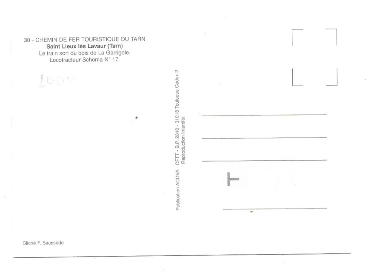 Saint Lieux Les Lavaur Le Train Sort Du Bois De La Garrigole Publication ACOVA-CFTT Toulouse N° 30 Cliché F. Saussède - Autres & Non Classés