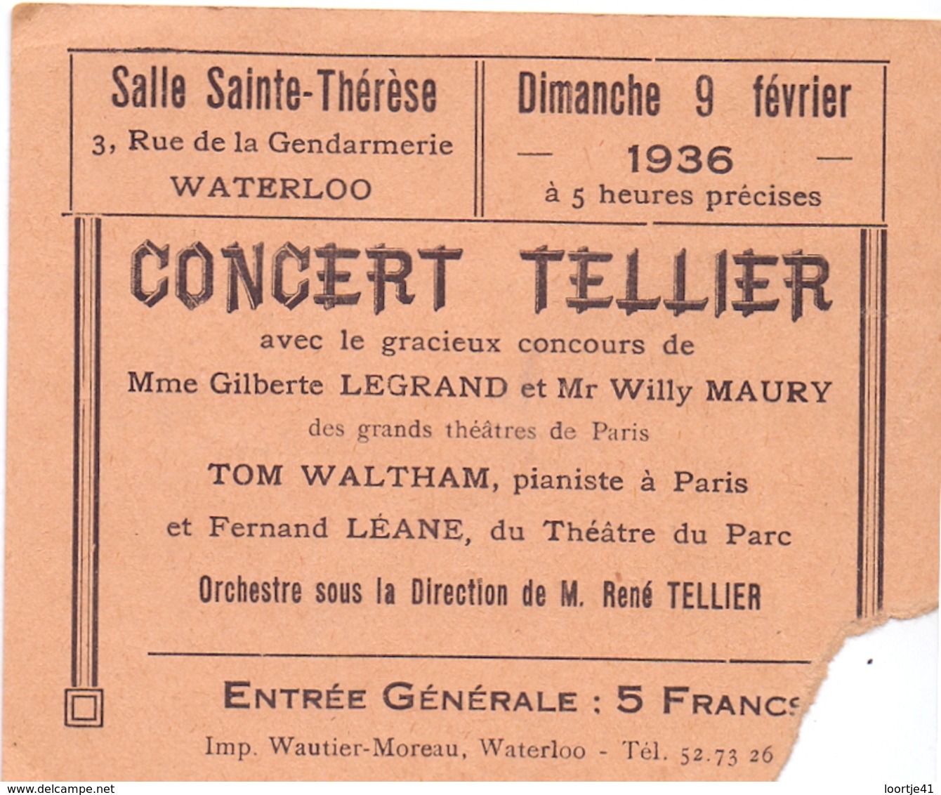 Ticket D' Entrée Ingangsticket Toegangskaart - Concert Tellier - Salle Sainte Thérèse Waterloo - 1936 - Tickets D'entrée