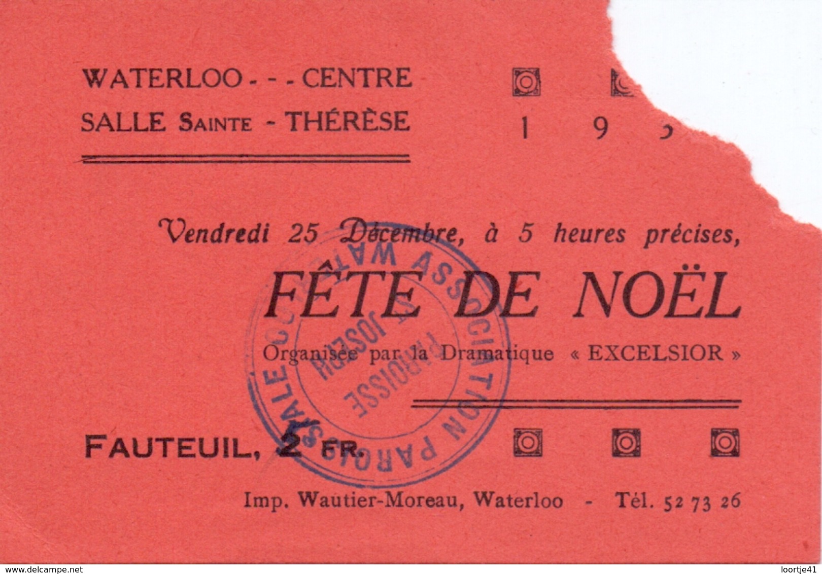 Ticket D' Entrée Ingangsticket Toegangskaart - Fete De Noel - Salle Sainte Thérèse Waterloo - Tickets D'entrée