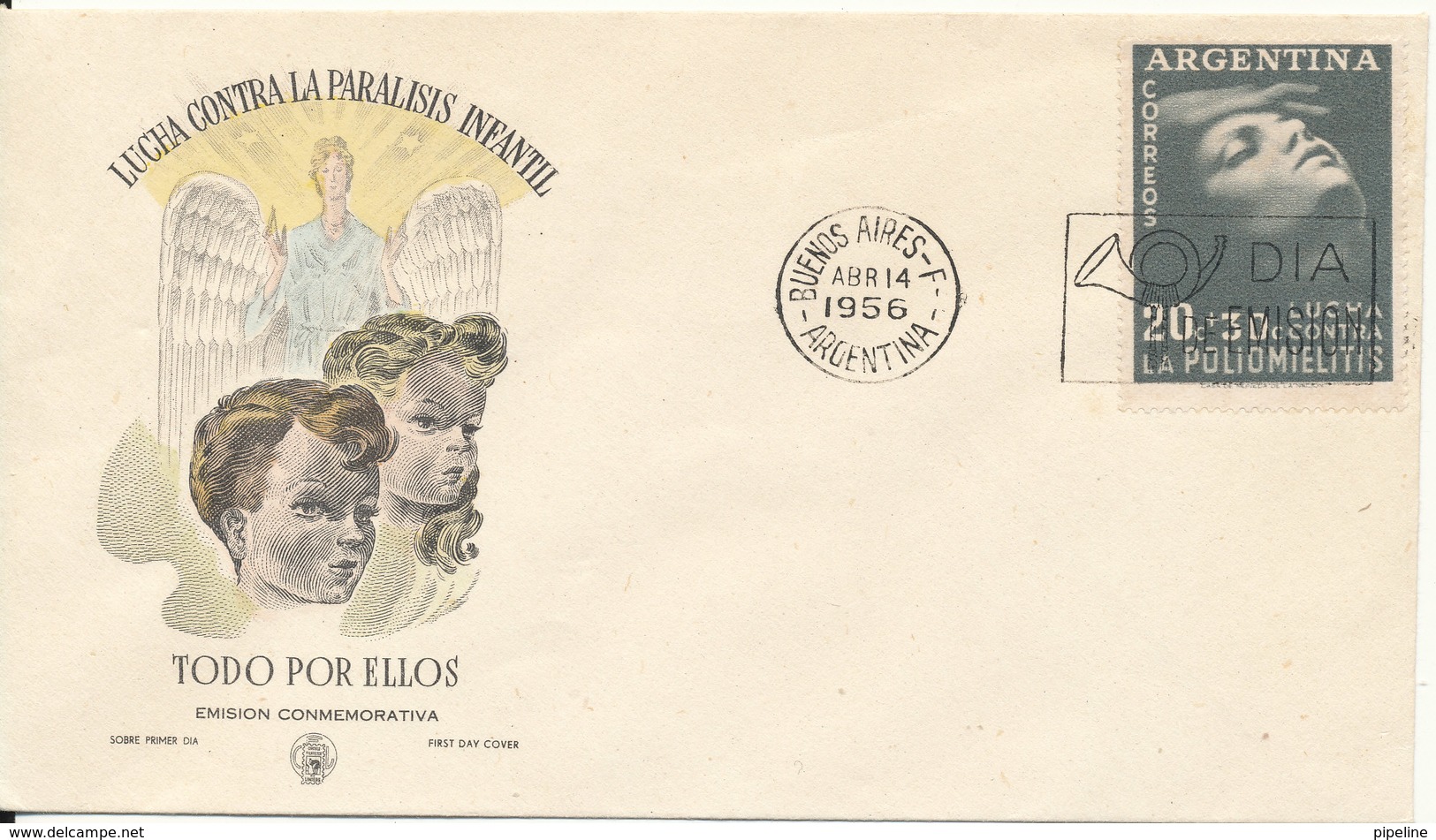 Argentina FDC 14-4-1956 Fight Again Child Paralysis With Cachet - FDC