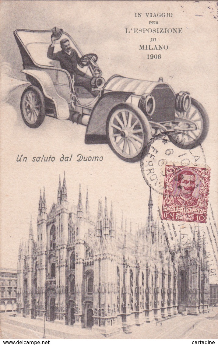 CPA Un Saluto Dal Duomo - In Viaggio Per L'Esposizione De Milano 1906 - Voiture Ancienne - Exhibitions