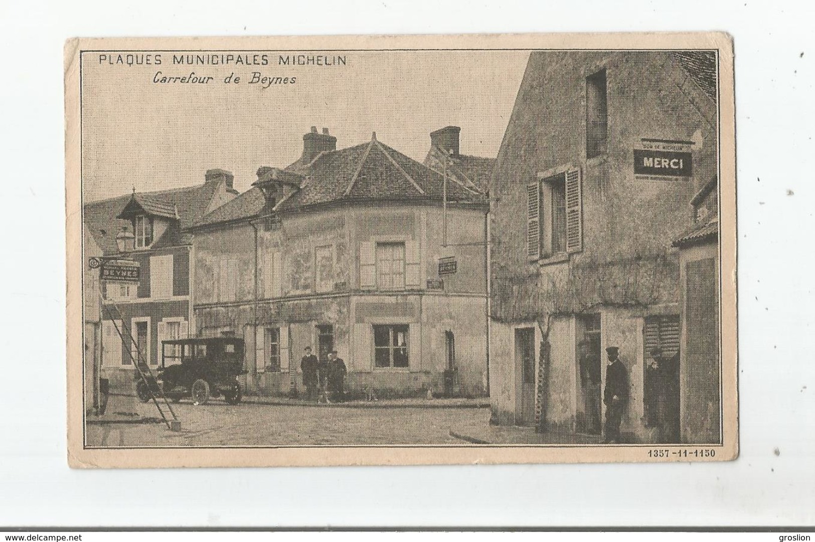 CARREFOUR DE BEYNES (YVELINES) PLAQUES PUBLICITAIRES MICHELIN AUTO ET ANIMATION - Beynes