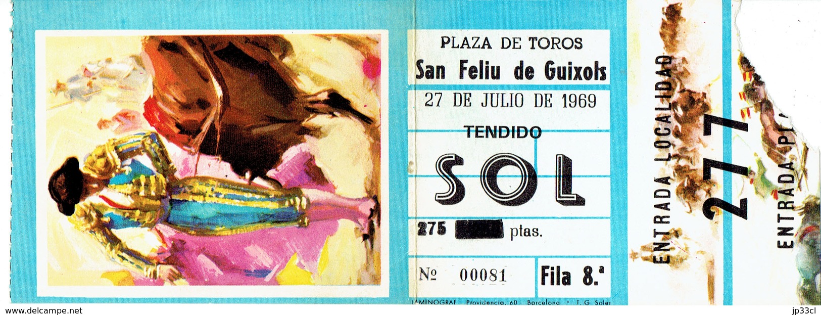 Ticket D'entrée Plaza De Toros San Feliu De Guixols 27 De Julio De 1969 - Biglietti D'ingresso