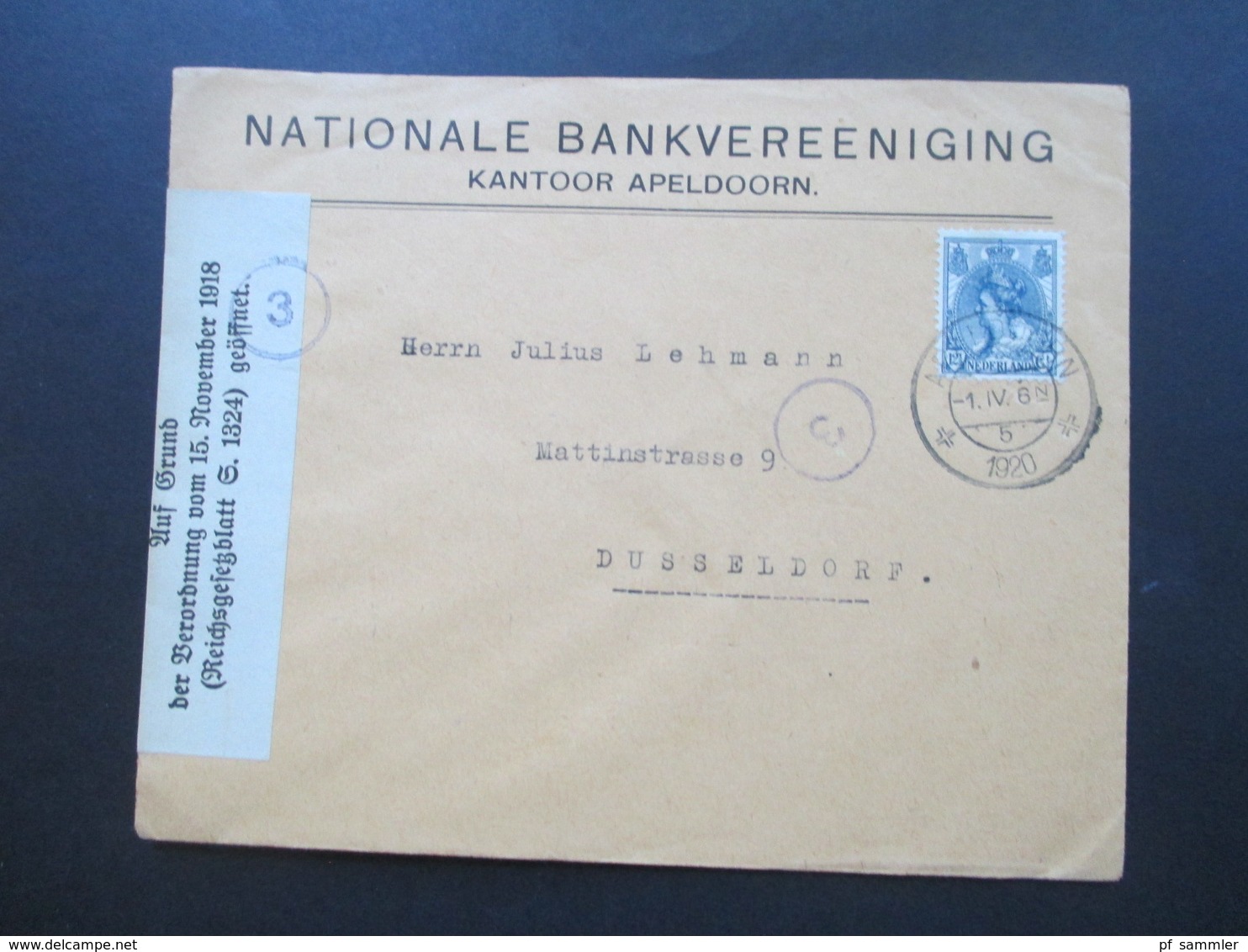 Niederlande 1920 Nationale Bankvereeniging Kantoor Apeldoorn Auf Grund Der Verordnung Vom 15. November 1918 Geöffnet - Lettres & Documents