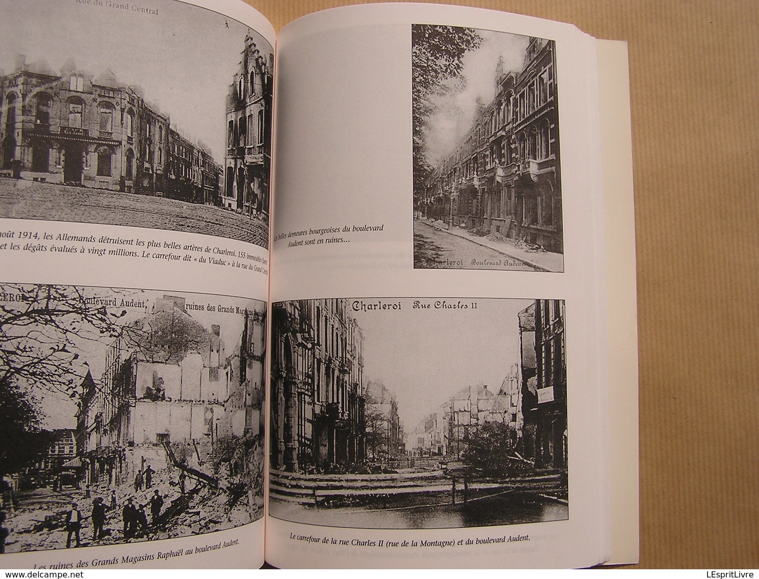 AOÛT 1914 De Sarajevo à Charleroi Régionalisme Hainaut Guerre 14 18 Invasion Belgique Gilly Montignies Couillet Châtelet