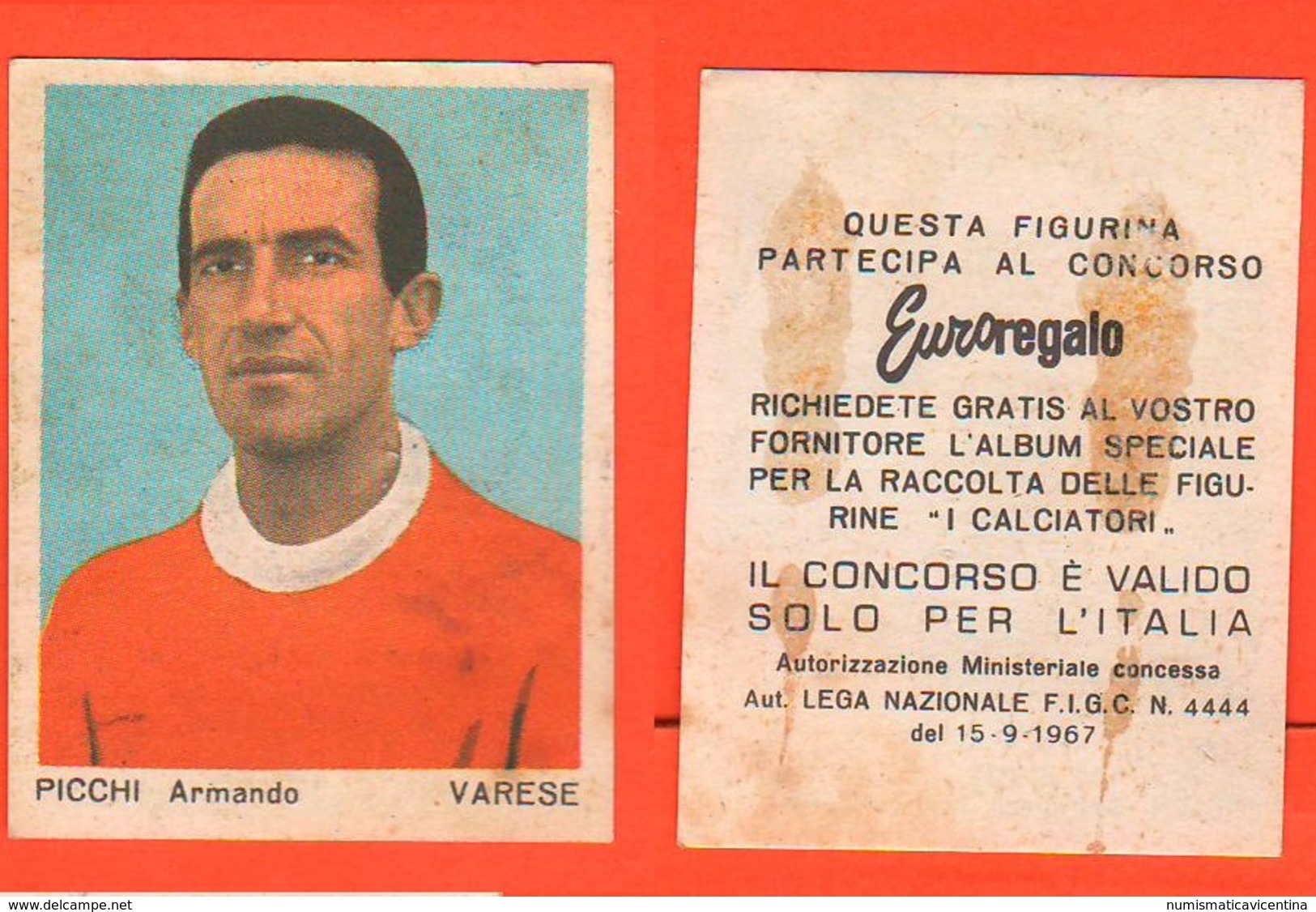 Calcio Figurine Squadra VARESE Picchi Armando 1967 Calciatori Collezione Euroregalo - Altri & Non Classificati