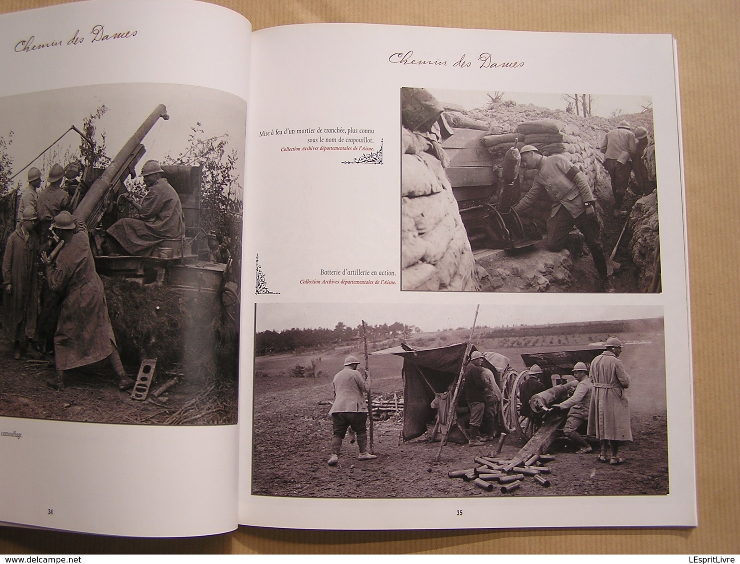 CHEMINS DES DAMES 1917 14 18 Le Magazine de la Grande Guerre H S Poilus Tranchées Artillerie Armée Française Canon