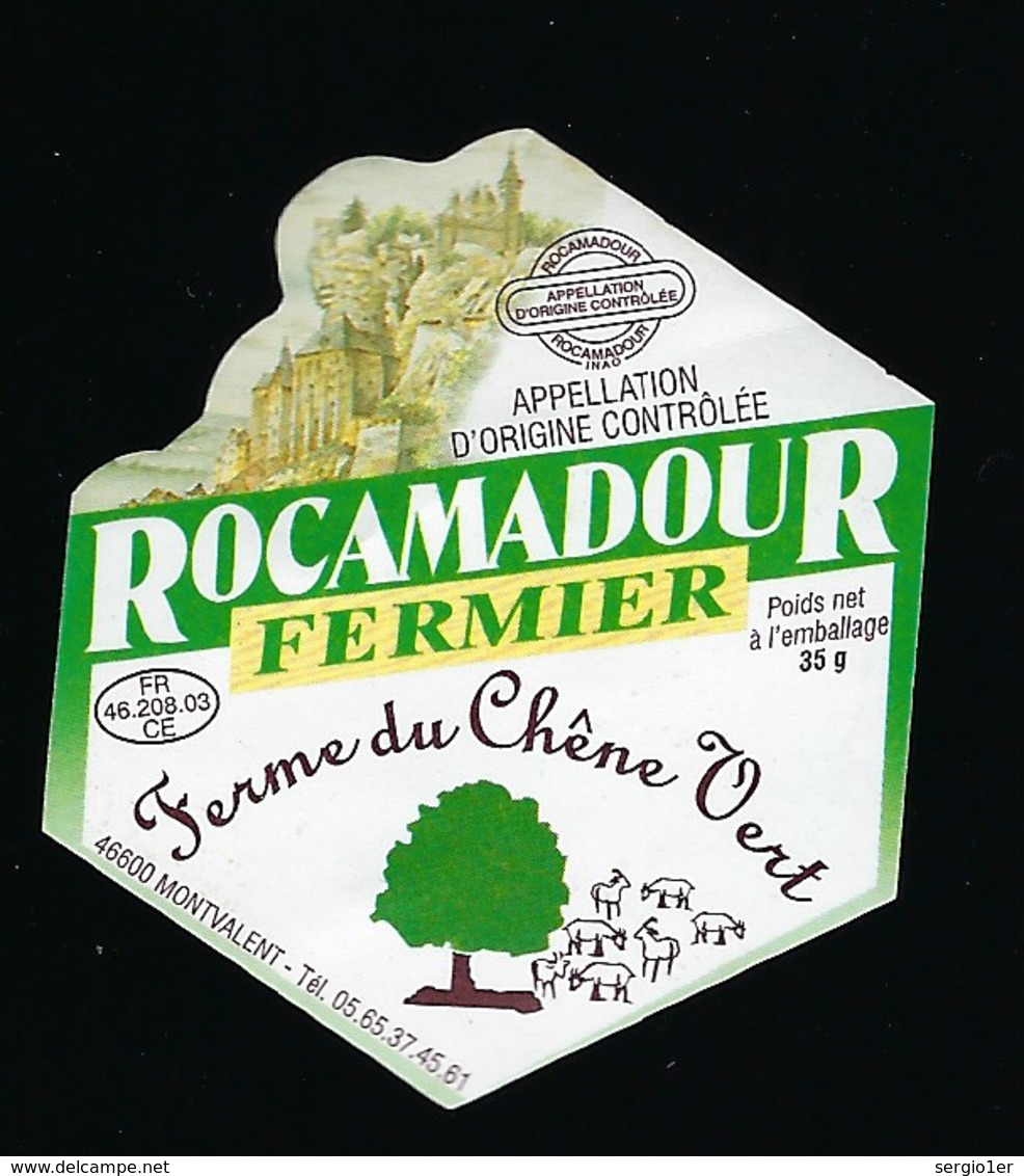 étiquette Fromage Rocamadour Fermier Ferme Du Chene Vert Montvalent  46  FR 46 208 03 CE - Fromage