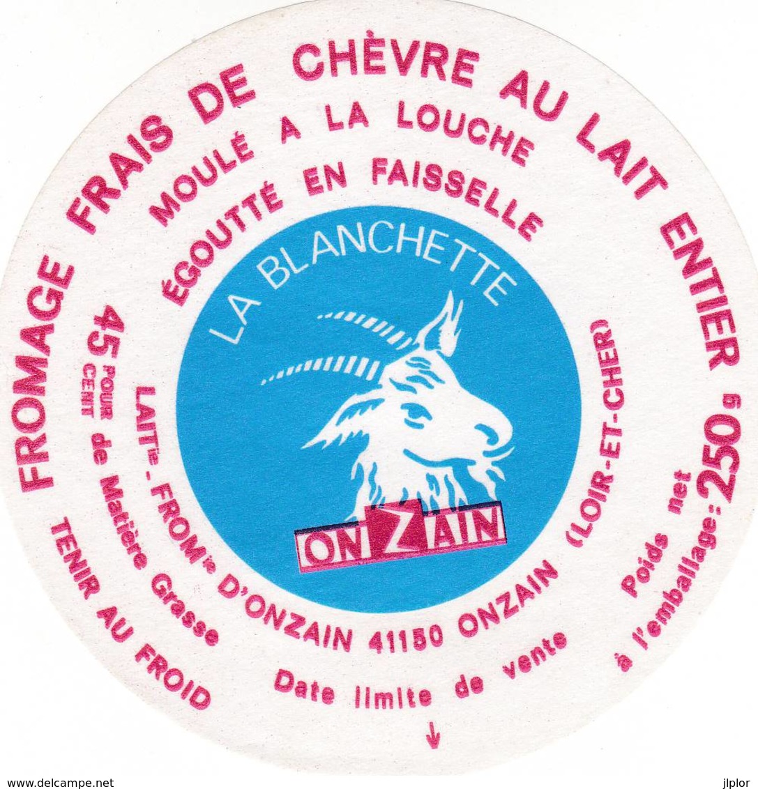 ETIQUETTE FROMAGE - CHEVRE -  FRAIS -  LA BLANCHETTE -   Fab En LOIR & CHER  41 - Fromage
