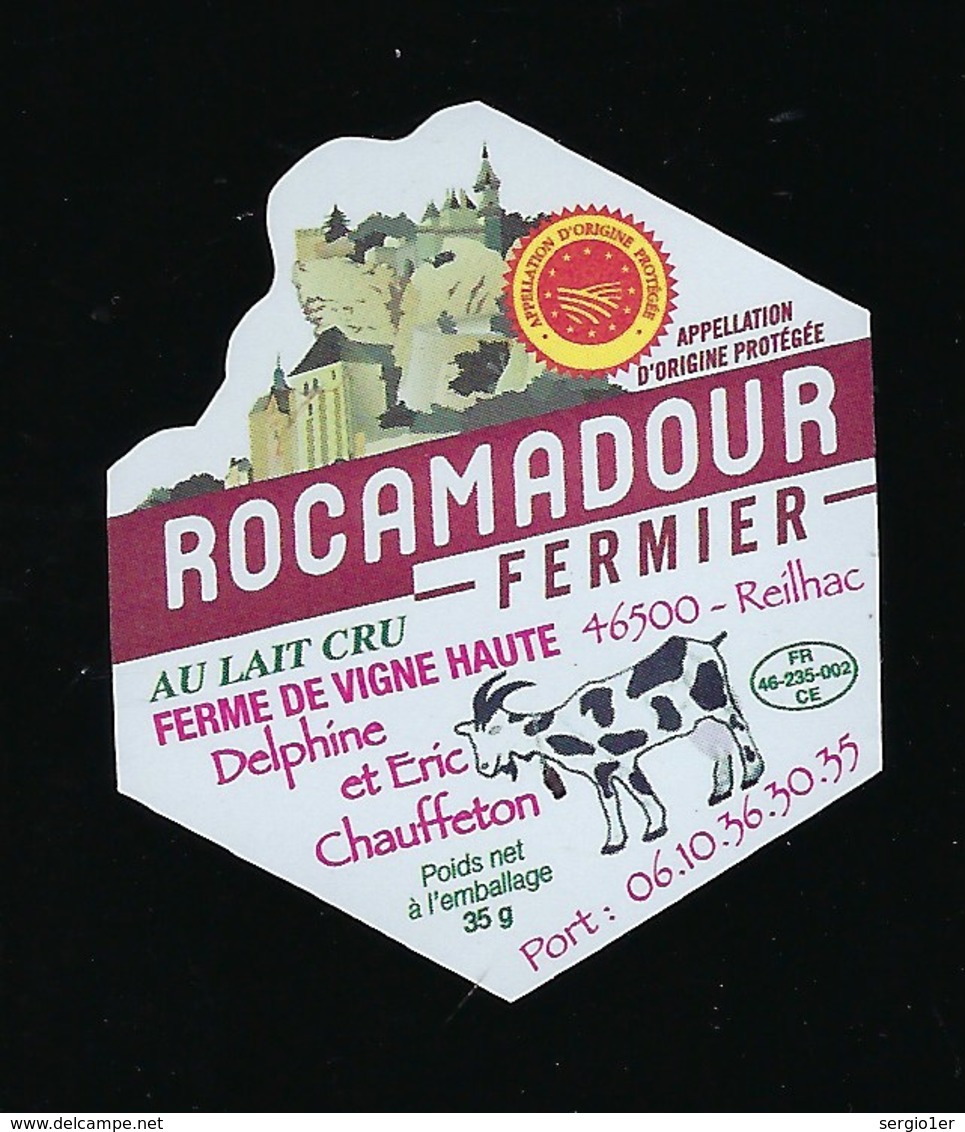 étiquette Fromage Rocamadour Fermier  Ferme De Vigne Haute Delphine Et Eric Chauffeton Reilhac 46  FR 46 235 002 CE - Fromage