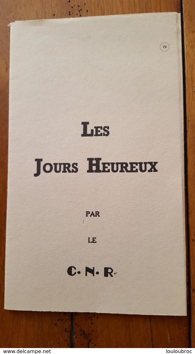 DOCUMENT 6 PAGES LES JOURS HEUREUX PAR LE C.N.R. LA RESISTANCE - 1939-45