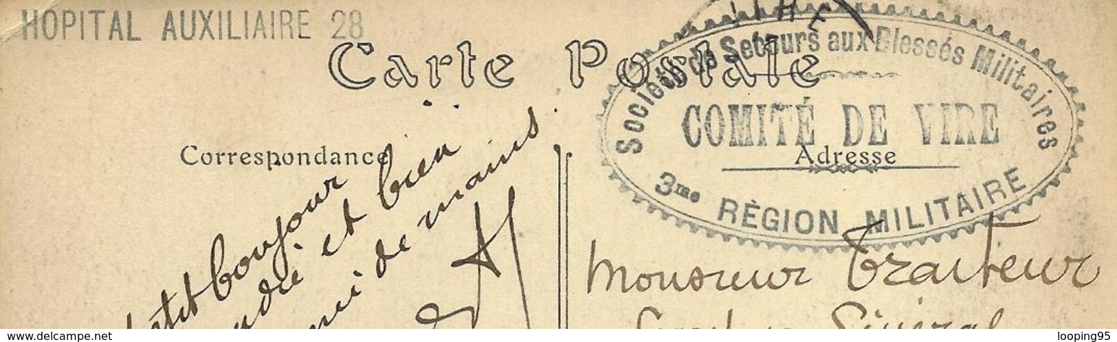 VIRE-VALLEE DES VAUX-MILITARIA-CACHET-TAMPON-HOPITAL AUXILIAIRE-SOCIETE DE SECOURS AUX BLESSES MILITAIRES- - Vire