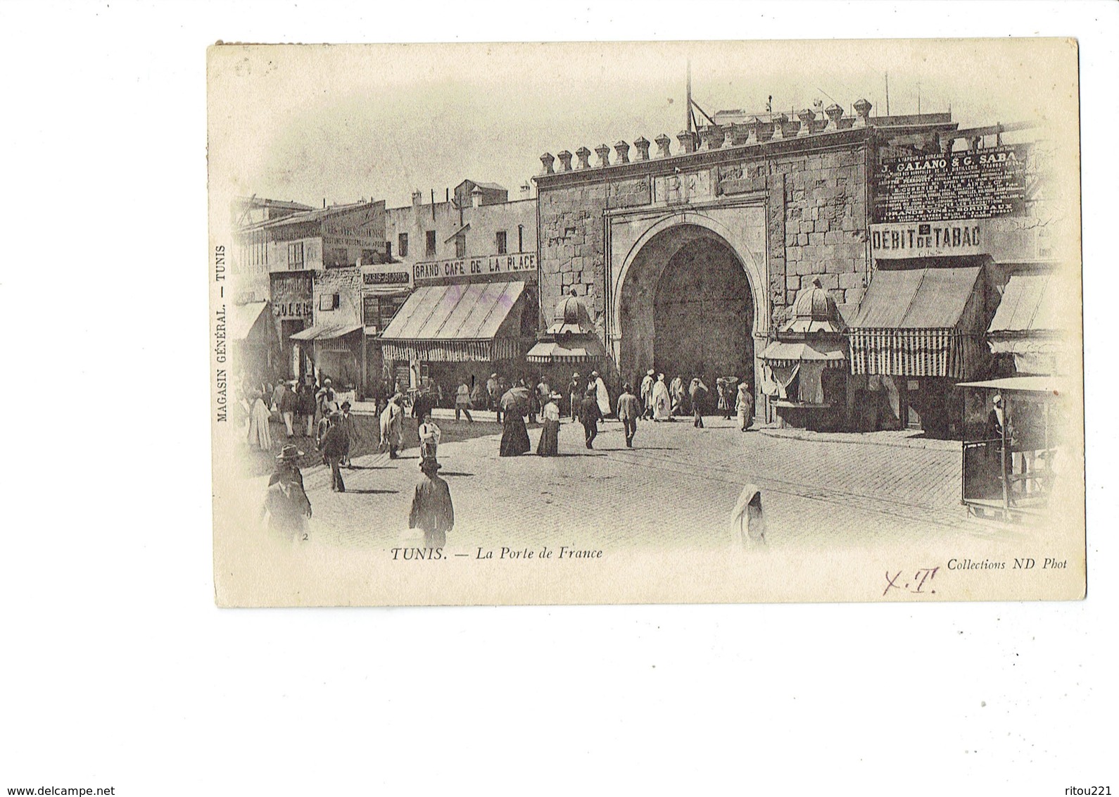 Cpa - Tunisie - TUNIS - La Porte De France Débit Tabac J. GALANO SABA Distillerie Absinthe Perroquet PARIS BIJOUX - Tunisie