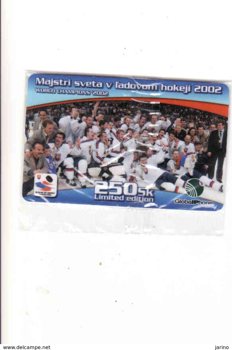 Slovaquie, Slovakia World Champions 2002 - Ice Hockey, Private Prepaid Card In Blister, Tirage 1000 Pieces Only - Slovaquie