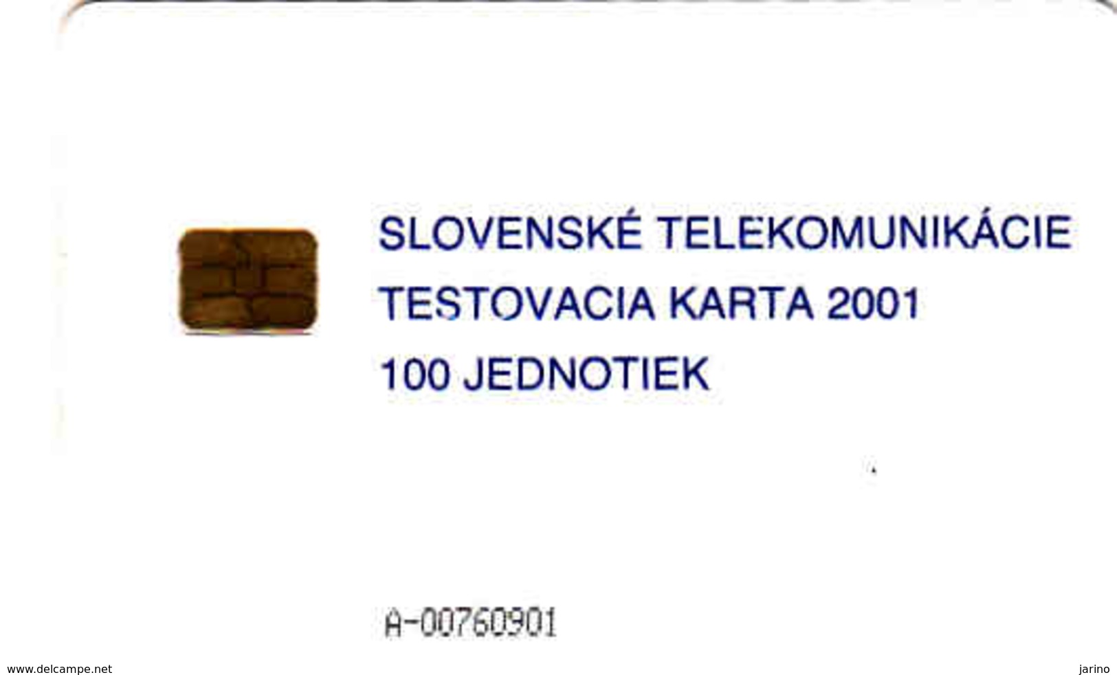 Slovaquie, Slovak Telecom Test Chip Card 2001, 100 Units - Slovaquie