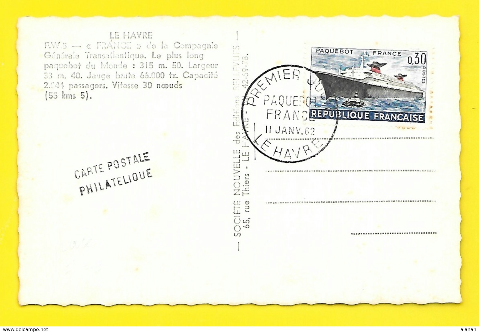 Rare Le Paquebot "FRANCE" Pavoisé Cachet 1° Jour 1962 (Bellevues) - Paquebots