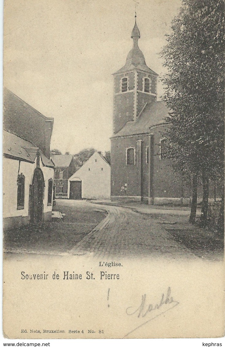 Souvenir De HAINE ST-PIERRE : L'Eglise - Nels Série 4 N° 81- Cachet De La Poste 1902 - La Louviere