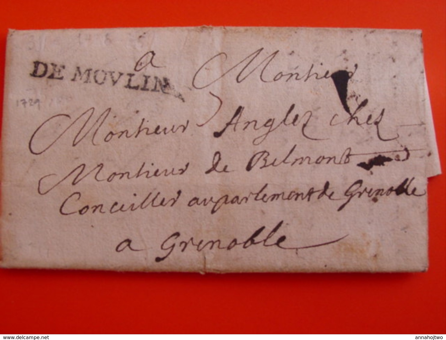 Allier / Marque " DE MOULINS" 1729-RR- Sur Lac > Grenoble-Lenain 3 -texte ! De Sept-Fons. - 1701-1800: Précurseurs XVIII