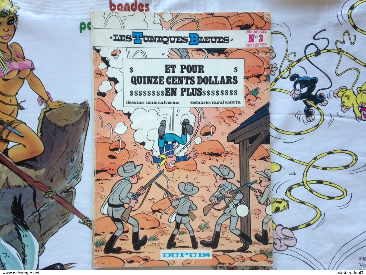 BD Tuniques Bleues - Et Pour Quinze Cents Dollars - Tome 3 (1982) - Tuniques Bleues, Les