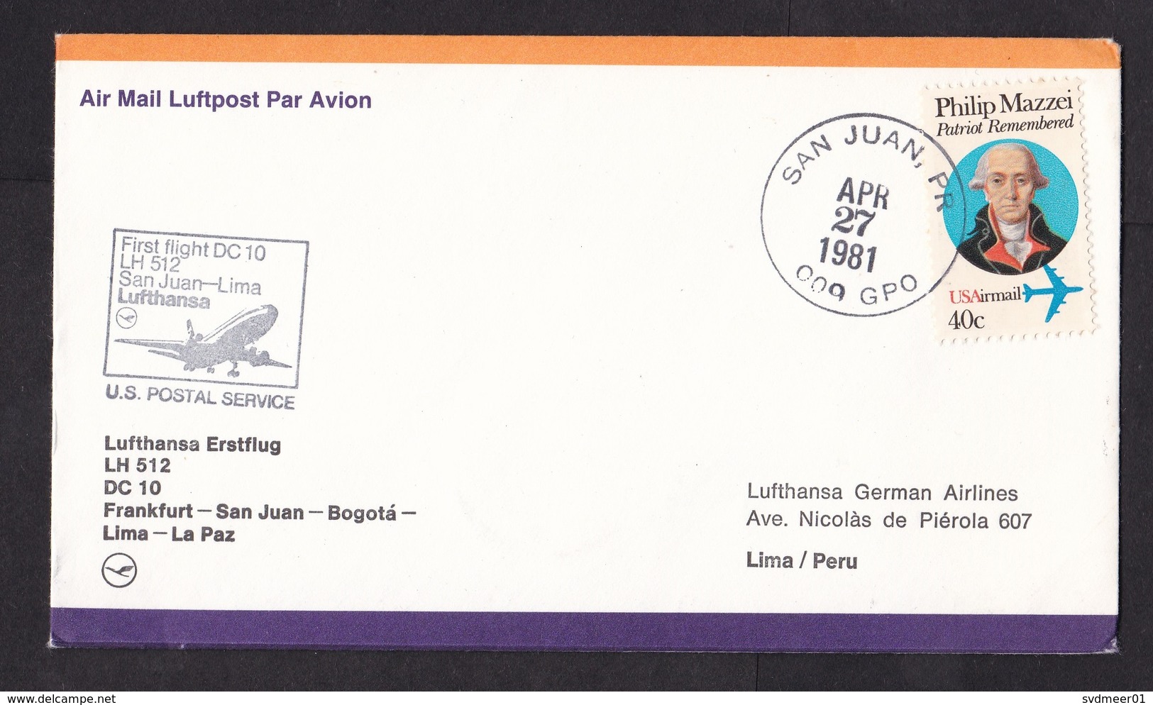 USA: FFC First Flight Cover, 1981, 1 Stamp, Lufthansa DC 10 San Juan - Lima, Puerto Rico (traces Of Use) - Brieven En Documenten