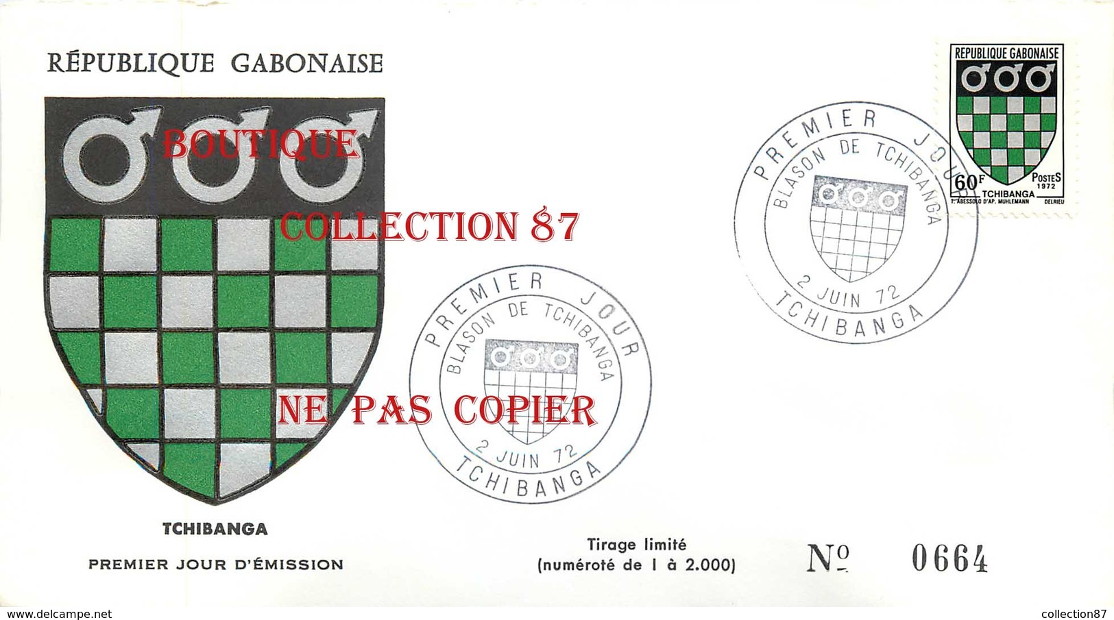 ☺♦♦ LOT De 3 FDC < BLASON De MAKOKOU + TCHIBANGA + FRANCEVILLE En 1972 - FEVE De CACAO < GABON PREMIER JOUR - Gabon