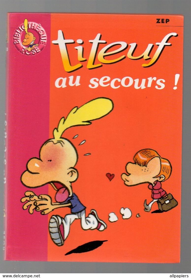 Titeuf N°1180 Au Secours - Bibliothèque Rose De 2004 - Titeuf