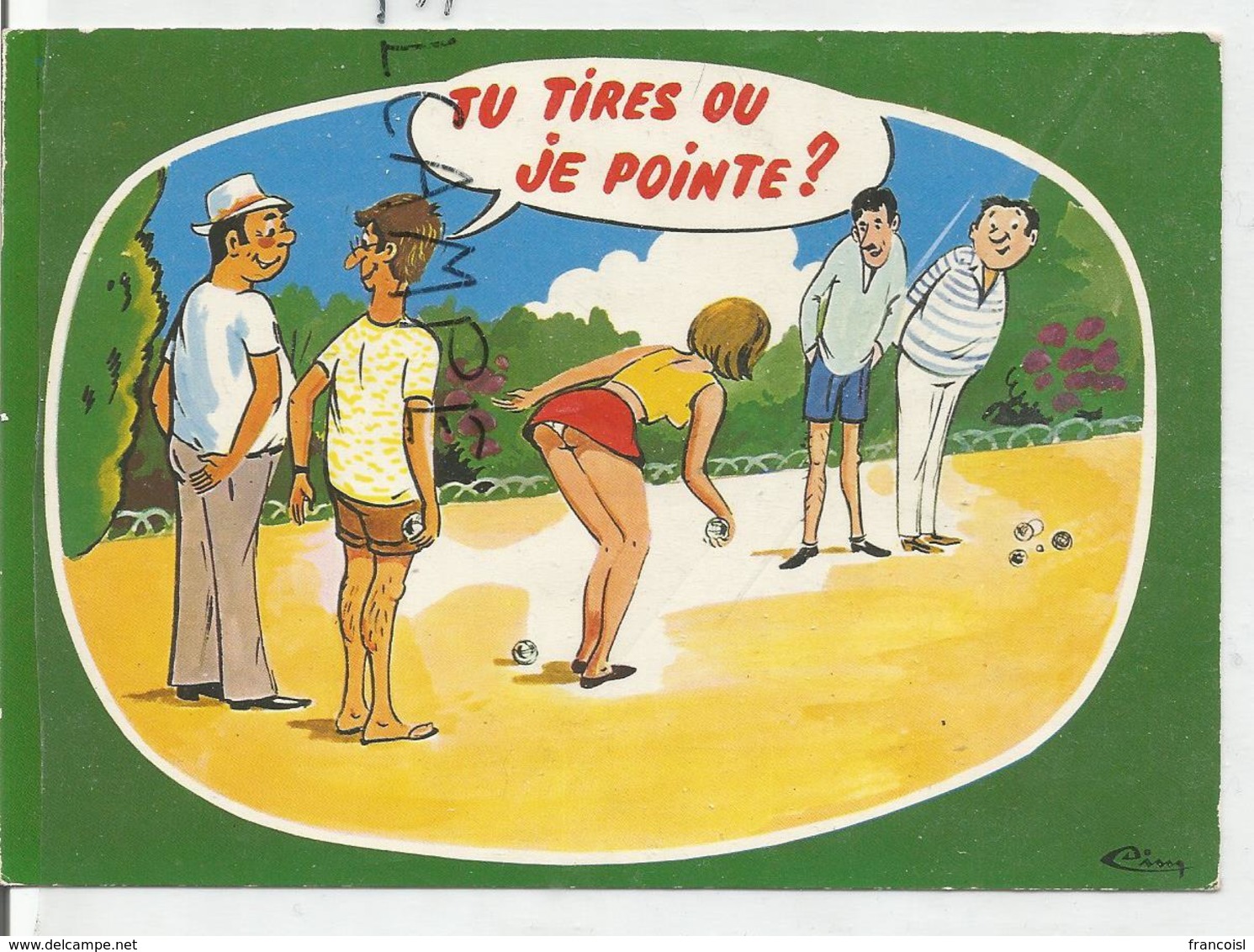 Humour. Pétanque: "Tu Tires Ou Je Pointe? ". Dessin De R. Allouin - Regional Games