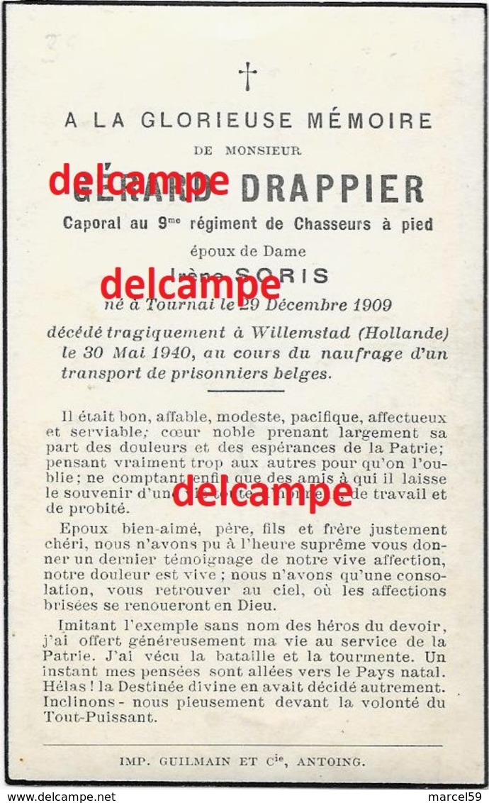 Oorlog Guerre Gerard Drappier Tournai Soldaat GESNEUVELD Te Willemstad 30 Mei 1940 Chasseur A Pied 9 Soris - Images Religieuses