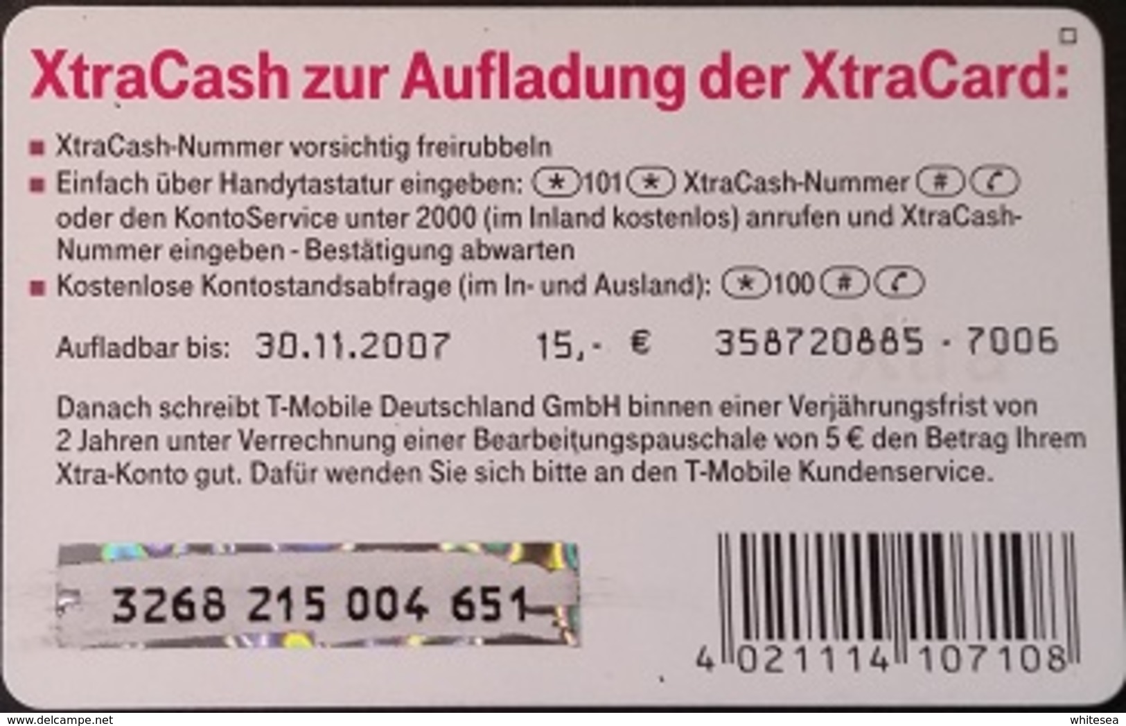 Prepaidcard Deutschland - XtraCash - 15 € - Viereck - T Mobile - 11/07 - [2] Prepaid