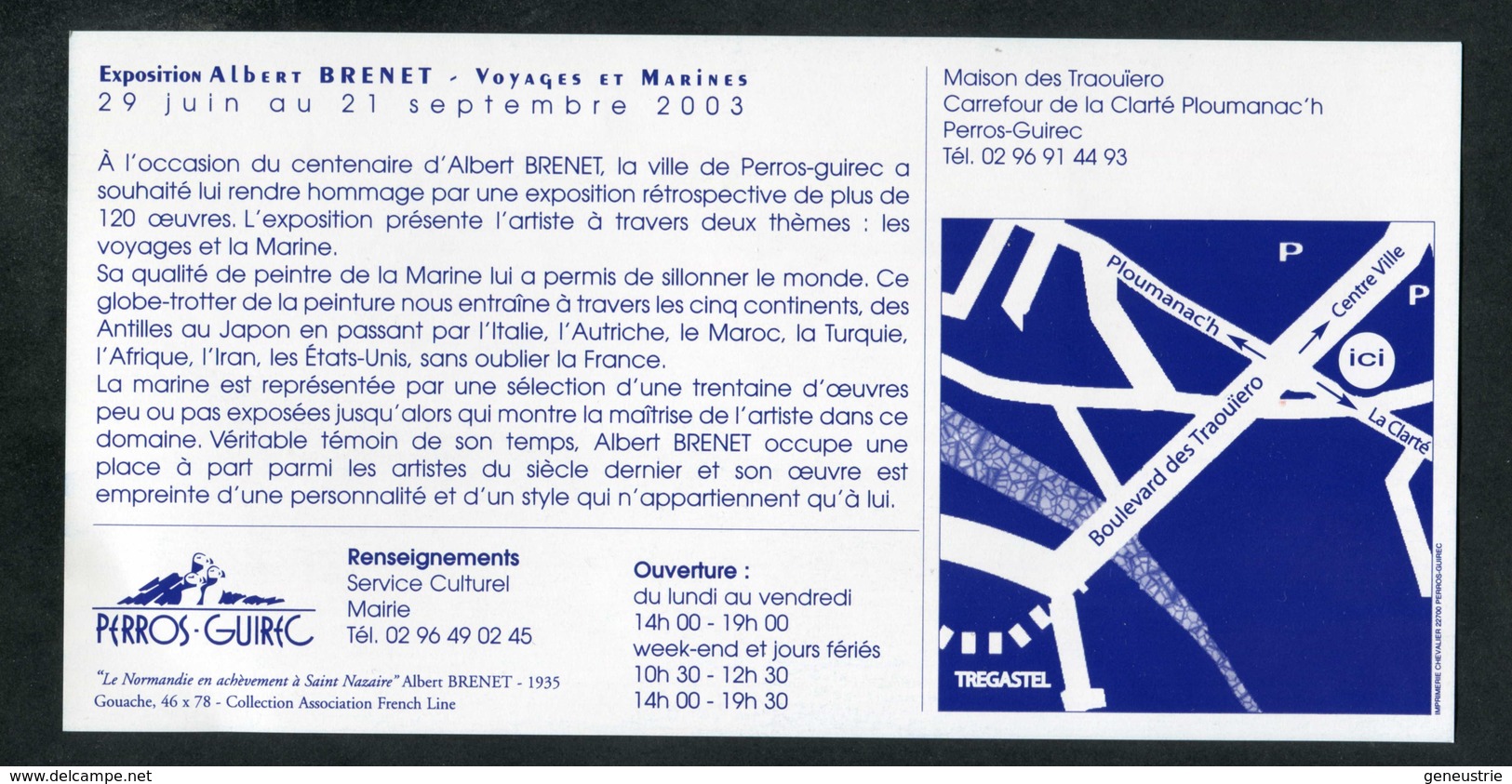 Flyer Publicitaire "Exposition Albert Brenet" Perros-Guirec 2003 - Paquebot Normandie - Bretagne - Saint Nazaire - Autres & Non Classés