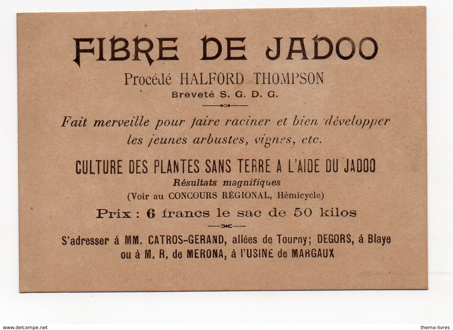 Bordeaux / Blaye / Margaux (33 Gironde) Carte FIBRE DE JADOO (culture Des Plantes Sans Terre)  (PPP18712) - Publicités