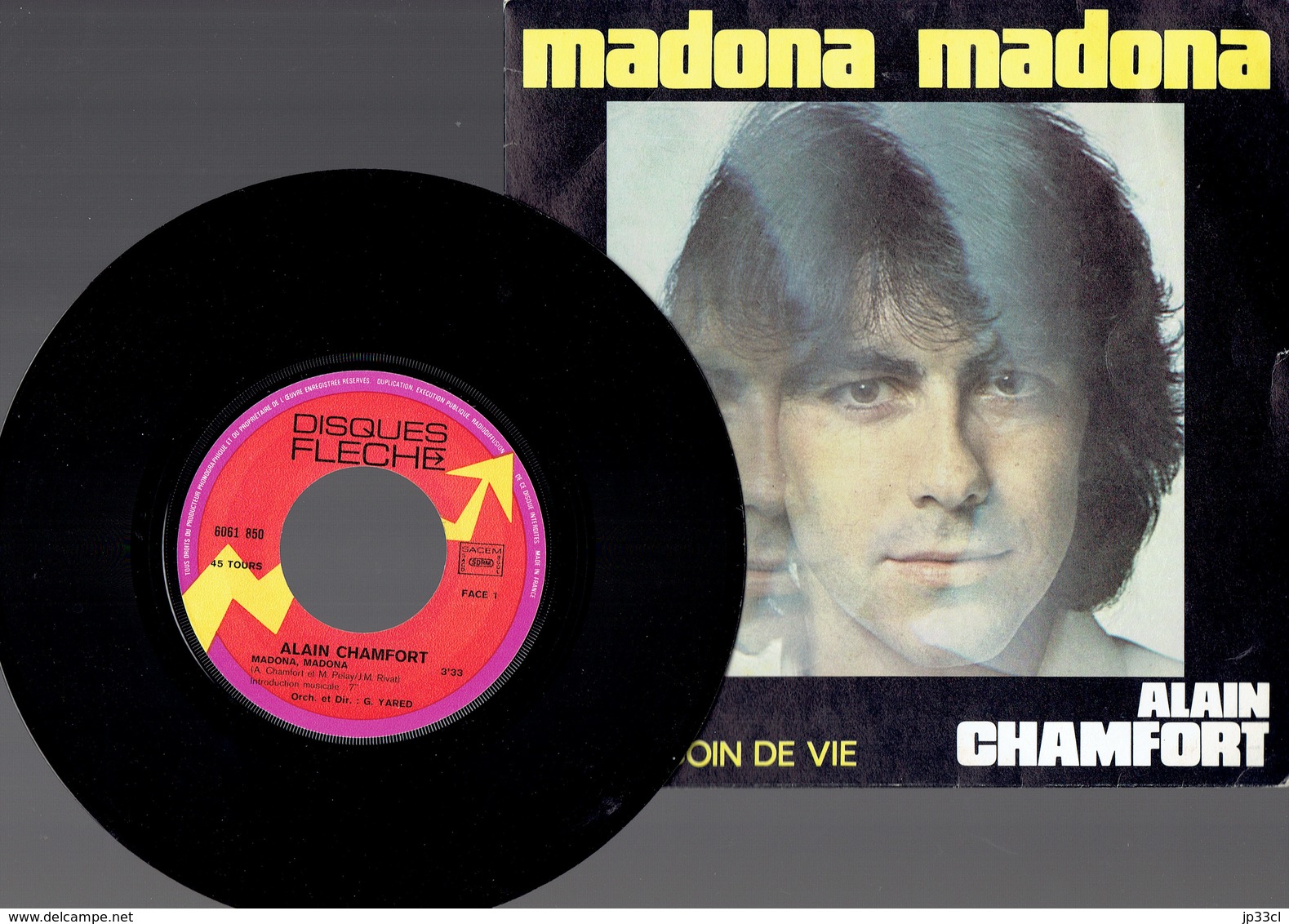 Alain Chamfort : Madona Madona + Un Coin De Vie (Disques Flèche) - Disco, Pop