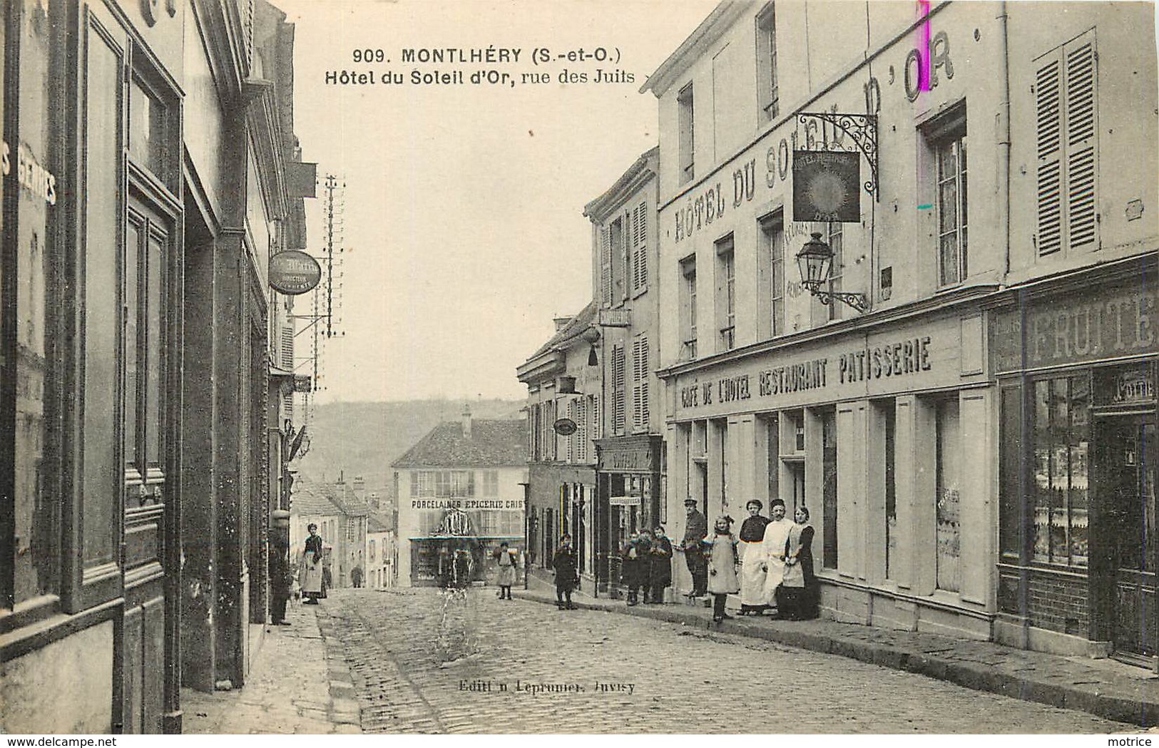 MONTLHERY - Hôtel Du Solel D'or, Rue Des Juifs. - Montlhery