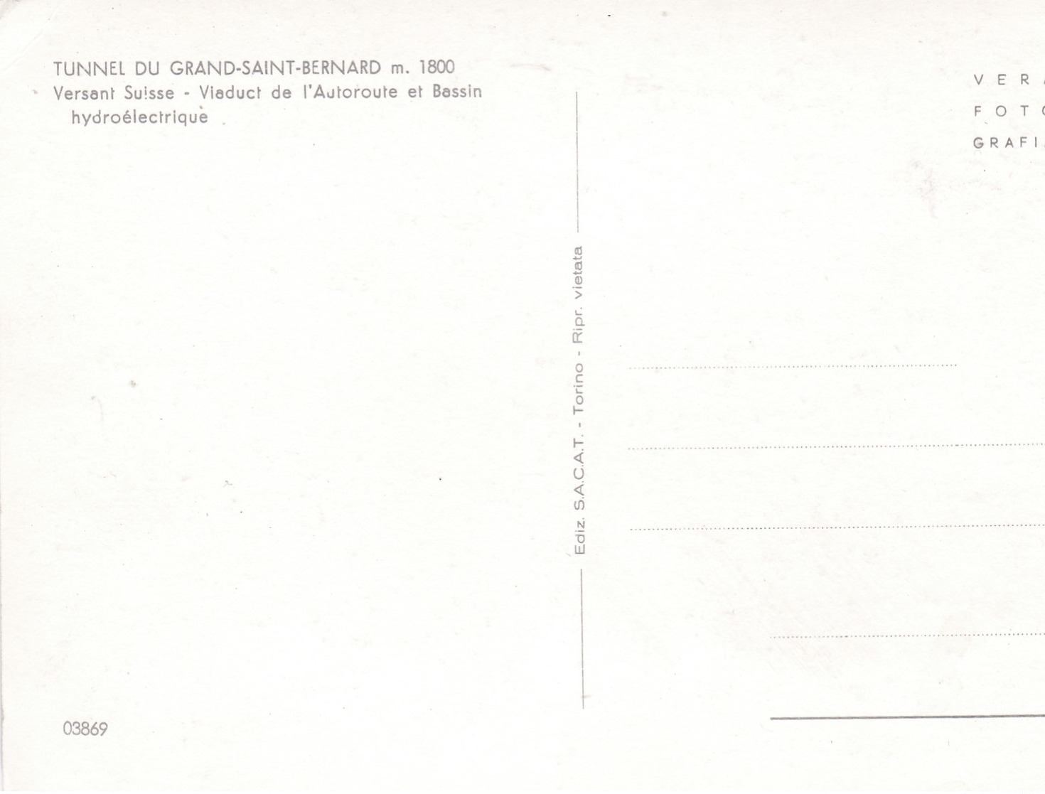 Modern Post Card Of Tunnel Du Grand Saint-Bernard,Switzerland ,L60. - Altri & Non Classificati