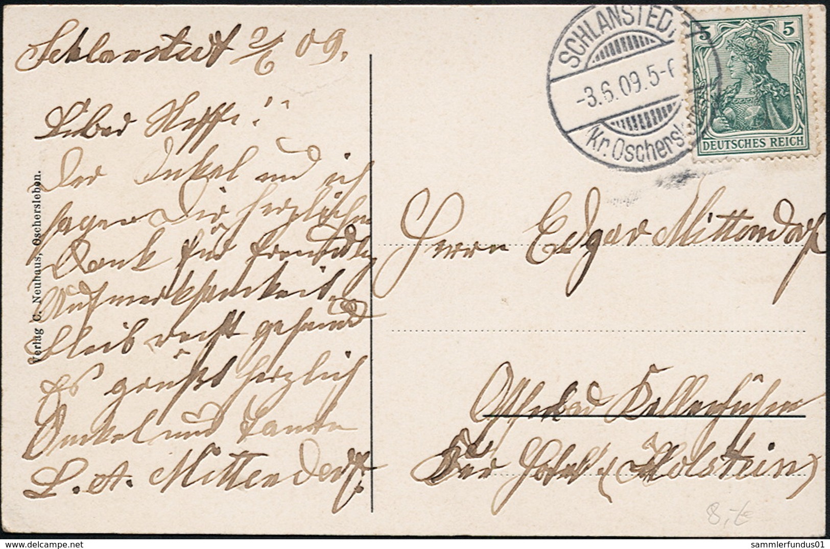 AK/CP Schlanstedt  Oschersleben    Gel/circ. 1909   Erhaltung/Cond. 2  Nr. 00805 - Oschersleben