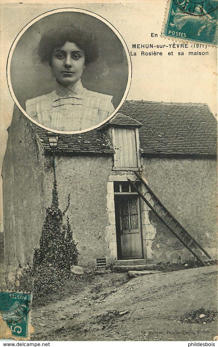 CHER  MEHUN SUR YEVRE  La Rosiere Et Sa Maison - Mehun-sur-Yèvre