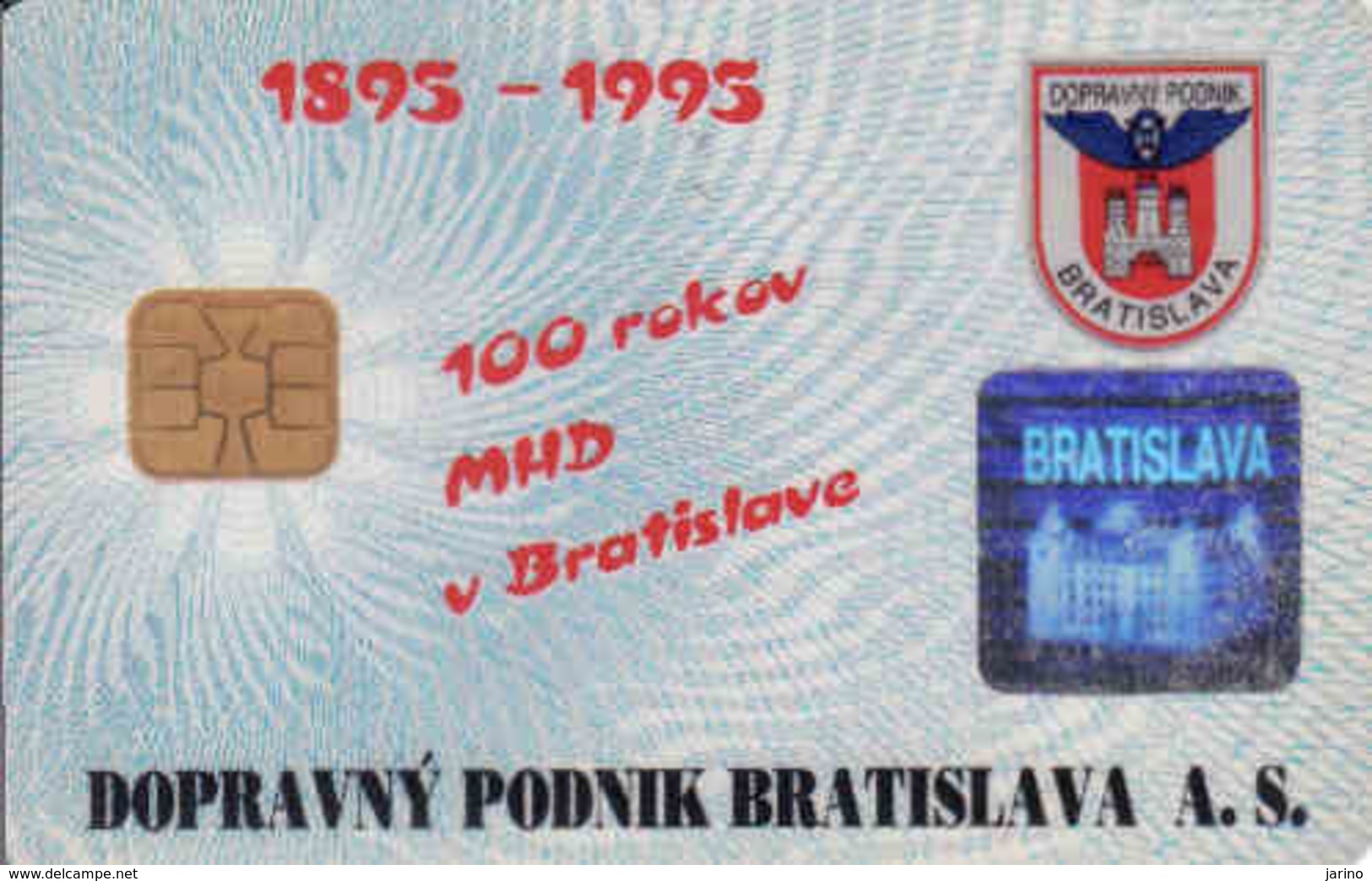 Slovaquie, Dopravny Podnik Bratislava, Compagnie De Transport Bratislava 100 Annee, Chip Card - Moteurs