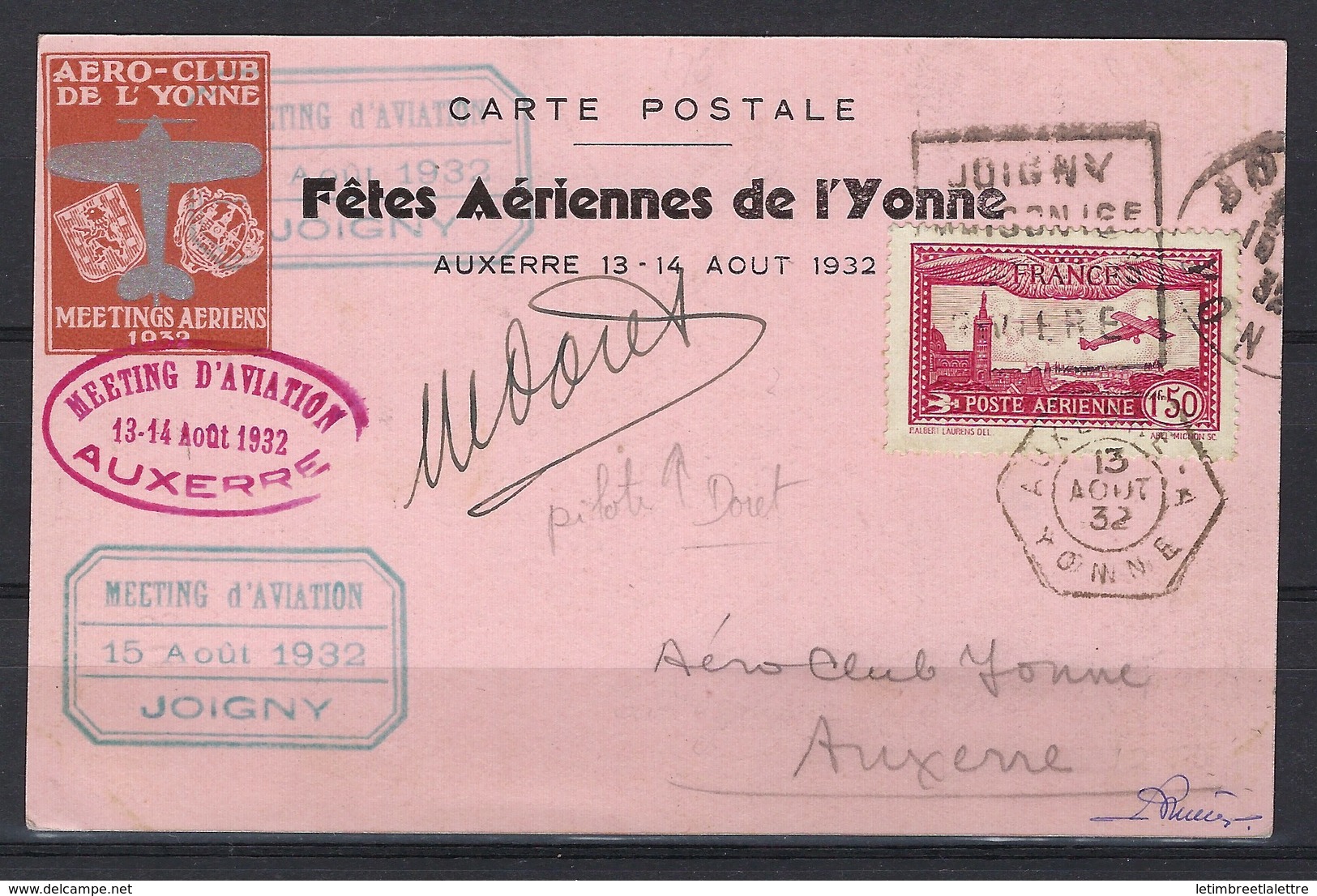 Meeting D'aviation De Joigny Le 15 Aout 1932, Signé Par Le Pilot Marcel Doret Sur Très Belle Carte Postale - Meetings