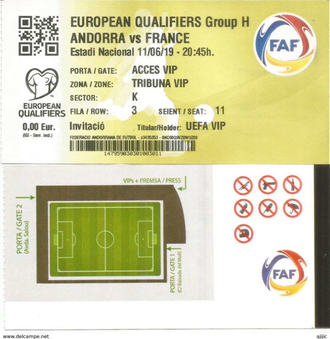 UEFA EUROPEAN QUALIFIERS.2020. ANDORRA-FRANCE, .11 JUNE 2019. Ticket VIP. ESTADI NACIONAL ANDORRA - Tickets - Entradas