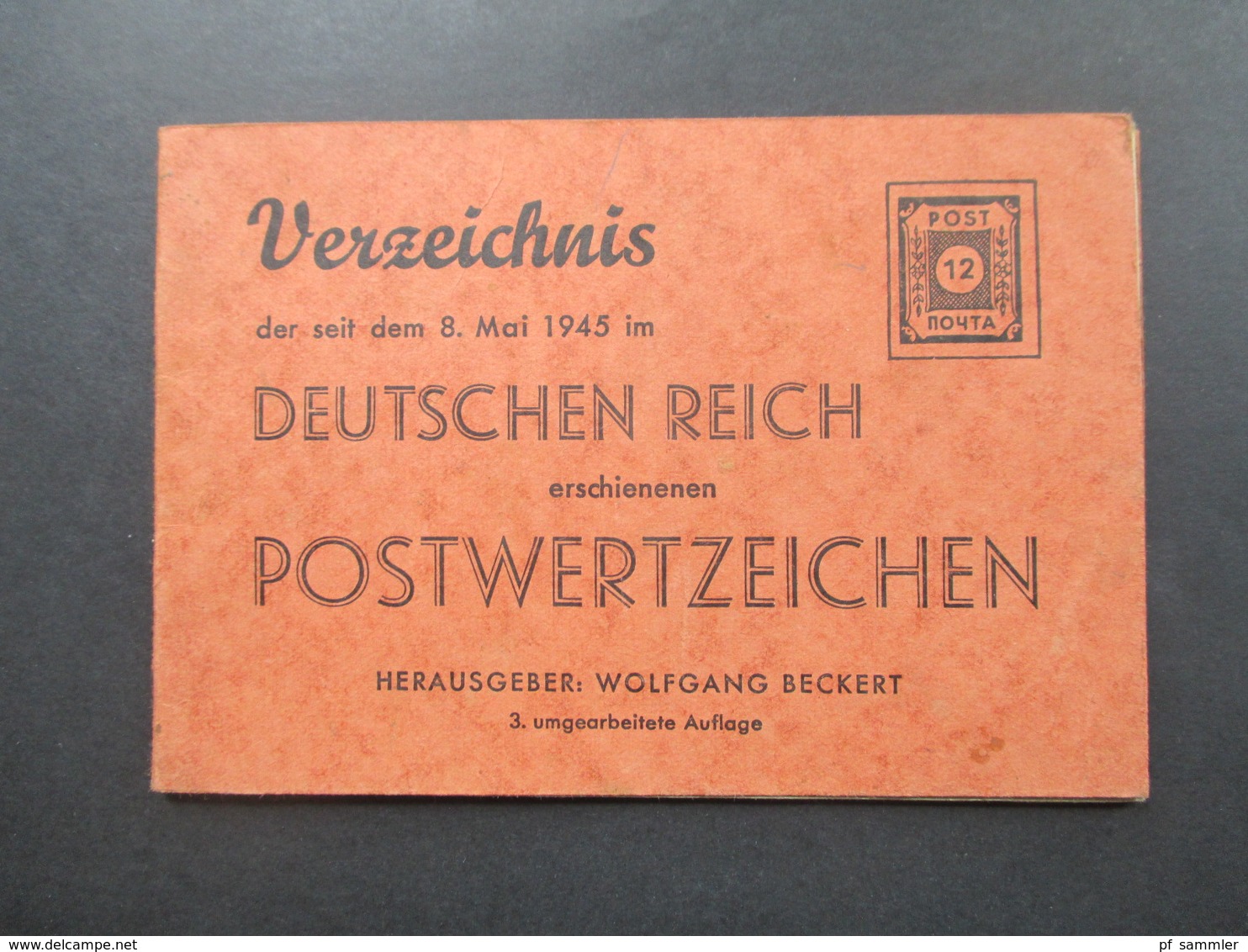 SBZ 1946 Briefmarkenkatalog Wolfgang Beckert Verzeichnis Der Seit Mai 1945 Erschienen Postwertzeichen! - Germany