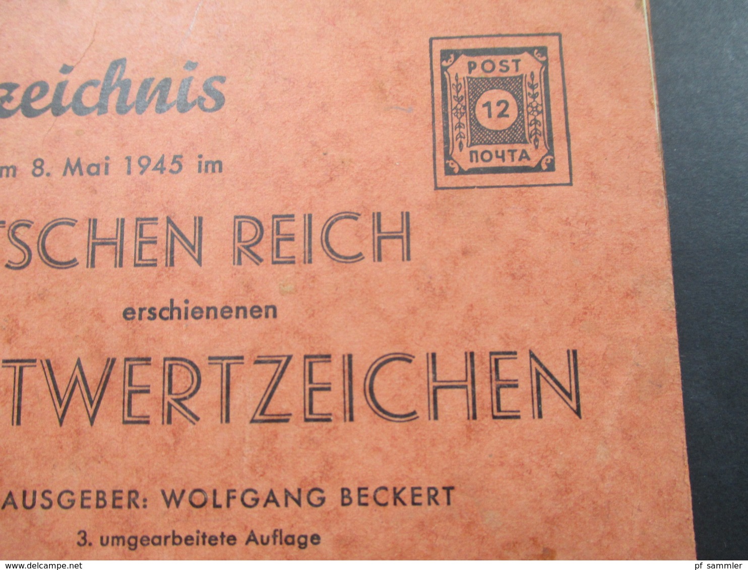 SBZ 1946 Briefmarkenkatalog Wolfgang Beckert Verzeichnis Der Seit Mai 1945 Erschienen Postwertzeichen! - Alemania