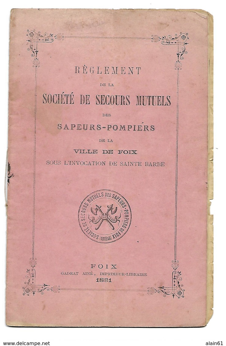 Ville De FOIX ( Ariège )  Société De Secours Mutuel Des Sapeurs Pompiers 1881 - Programmes