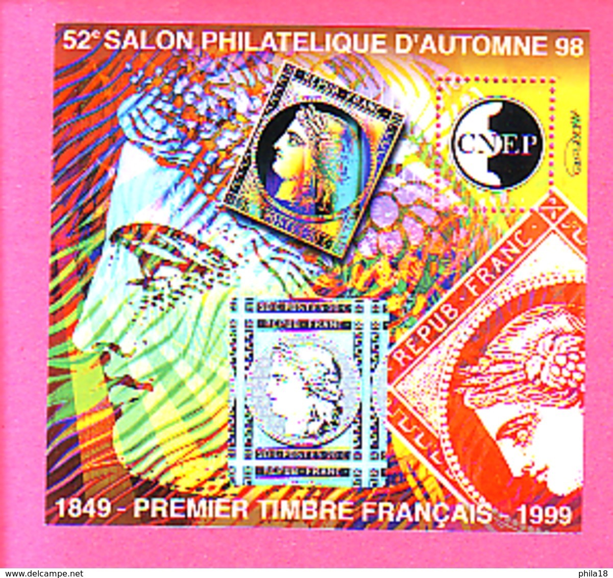 BLOC CNEP N° 28 - 52° SALON PHILATELIQUE D'AUTOMNE 98 - 1849 PREMIER TIMBRE FRANCAIS 1999 - CNEP