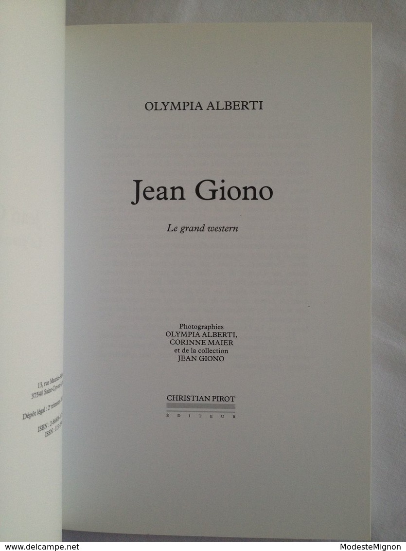 Jean Giono. Le Grand Western D'Olympia Alberti. Suivi De "Pour Saluer Giono". Entretien Inédit Avec Pierre Bergé. - Provence - Alpes-du-Sud