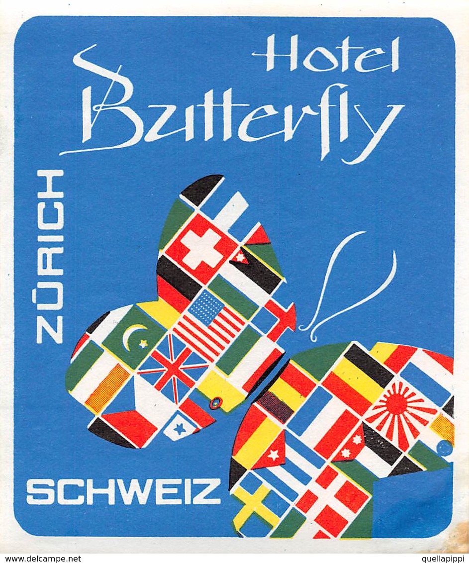 D9297 " HOTEL BUTTERFLY - SCHWEIZ - ZURICH "GOMMATA AL VERSO, ETICHETTA ORIGINALE, 1960 - Adesivi Di Alberghi